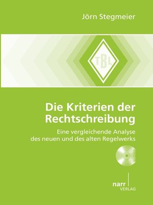cover image of Die Kriterien der Rechtschreibung